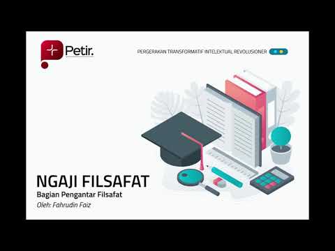 NGAJI FILSAFAT FAHRUDIN FAIZ - BAGIAN PENGANTAR FILSAFAT