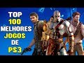 Os 100 Melhores Jogos Para Ps3 Atualizado Top 100 Best 