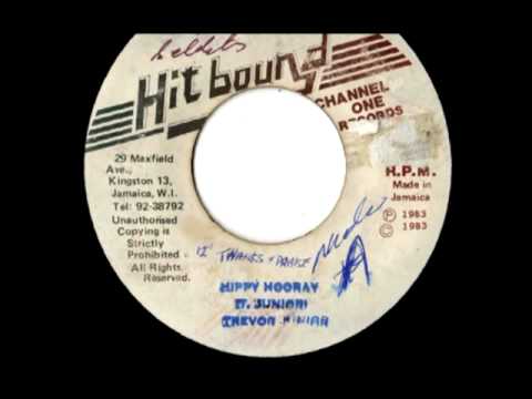 TREVOR JUNIOR - Hippy hooray + version (Hitbound)