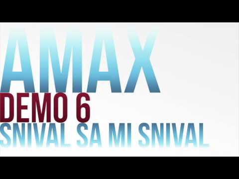 Amax Demo 6 - SNIVAL SA MI SNIVAL