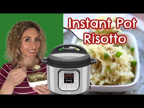 How to make risotto in the Instant Pot
