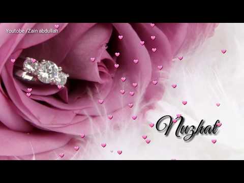🌹🌹Beautiful 🌹Name 🌹Nuzhat🌹 WhatsApp🌹 status 🌹🌹