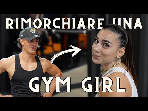 HOW TO PICK UP A GYMGIRL