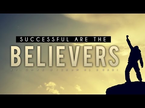 Successful Are The Believers [Powerful Video]