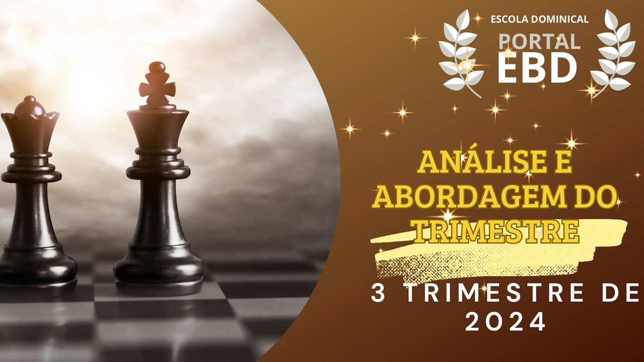 3º Trim. de 2024: O Deus que governa o mundo e cuida da Família - análise e abordagem