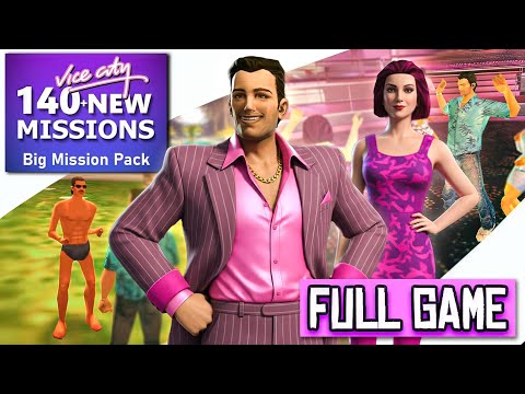 GTA VC: Big Mission Pack - Full Game Walkthrough (140+ New Missions)