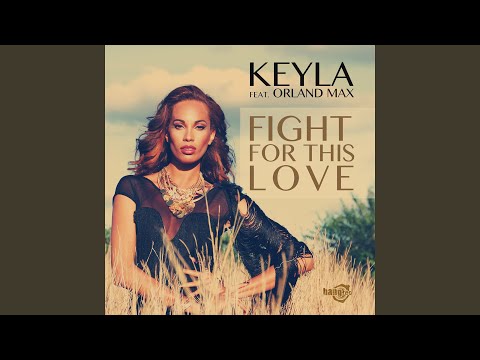Fight For This Love (feat. Orland Max - Extended Mix)