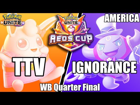 TTV vs Ignorance - PUCS NA Aeos Cup WB Quarter Final - Pokemon Unite Tournament