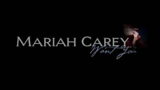 Mariah Carey - Want You + Lyrics
