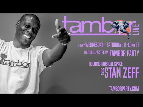 Tambor Party LIVE | Afro House Livestream by DJ Stan Zeff | # 13 | 2020-05-02