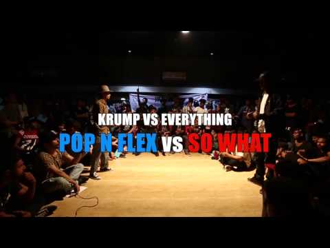 IKF | POP N FLEX vs SO WHAT | KRUMP vs EVERYTHING | TOP 16