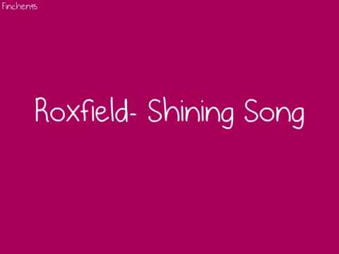 Roxfield - Shining Song