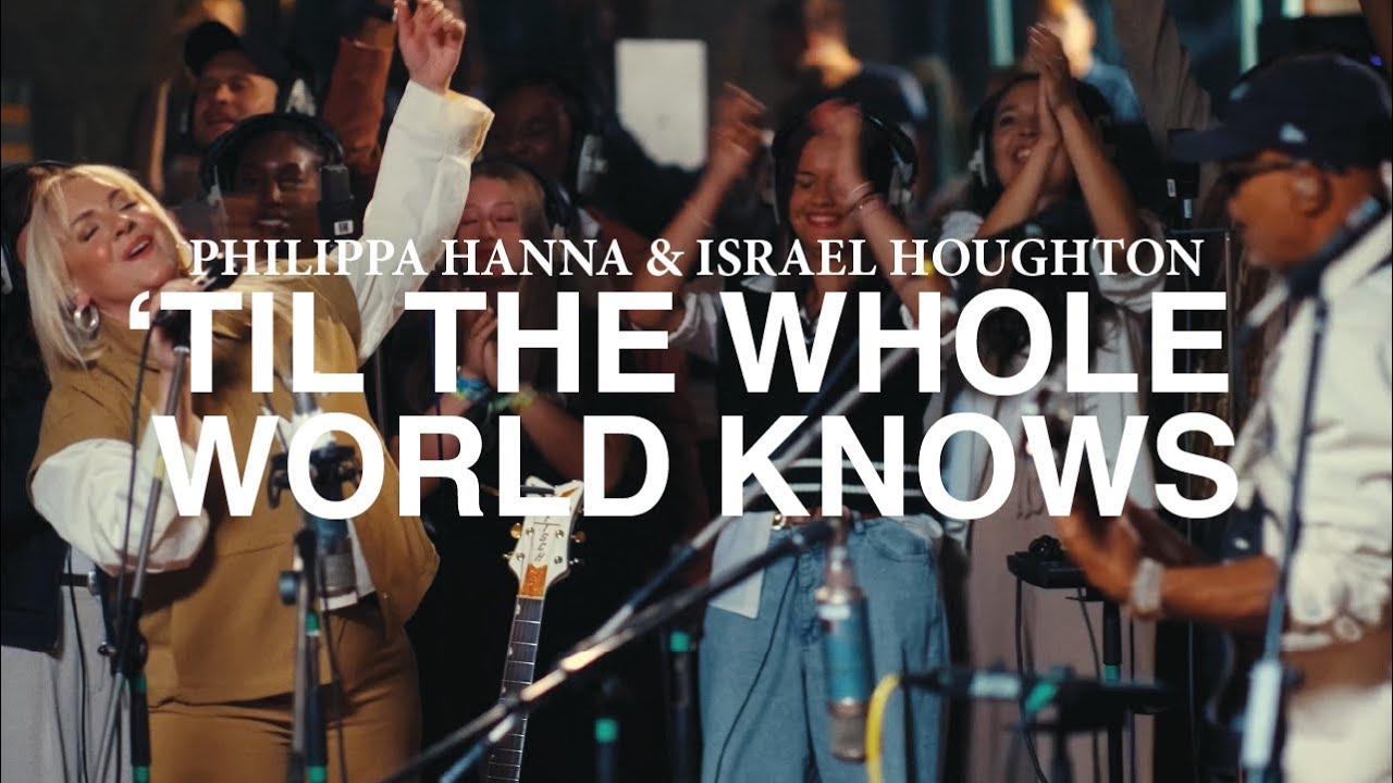 'Til The Whole World Knows