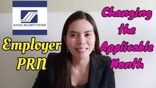 How to Change the Applicable Month in SSS Employer PRN