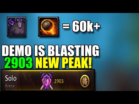 DEMO IS ABSOLUTELY NUTS IN 10.0.5 - NEW PEAK 2903 RATING - RANK 8 EU DEMONOLOGY - BUALOCK