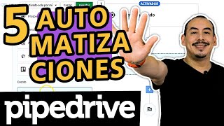 5 automatizaciones de Pipedrive que necesitas usar