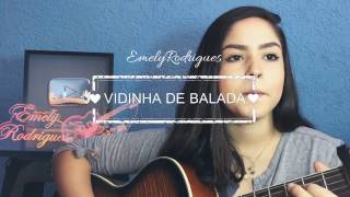 Emely Rodrigues (Cover) Vidinha de Balada