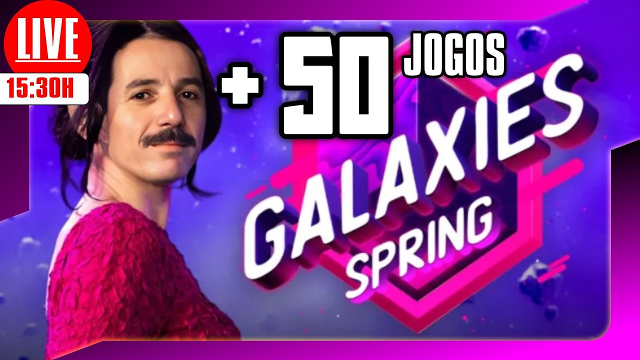 🎮🚨AO VIVO - 15:30 + de 50 JOGOS - Galaxies Spring 2026 Showcase ! #galaxiesspring