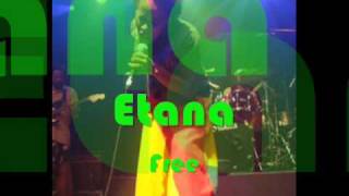 Radication Presents - Etana - Free