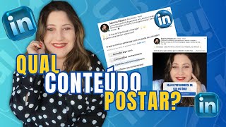 DICAS sobre qual CONTEÚDO postar no LINKEDIN/ Aprenda os formatos e as Estratégias de Conteúdo