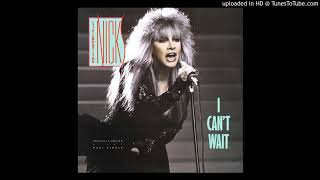 Stevie Nicks ~ I Can&#39;t Wait Extended Rock Remix