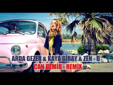 Arda Gezer & Kaya Giray & Zen-G - Bi De Bana Sor (Can Demir Remix)
