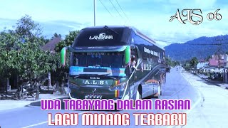 Download lagu LAGU MINANG TERBARU 'UDA TABAYANG DALAM RASIAN' PERJALANAN BUS ALS 06 DI JALUR EKSTRIM RIMBO PANTI mp3