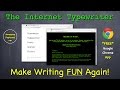 The Internet Typewriter Awesome Free Writer App For Google Chrome