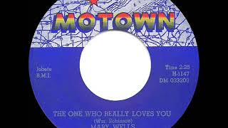 1962 HITS ARCHIVE: The One Who Really Loves You - Mary Wells