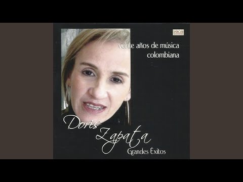 Pasillo - Doris Zapata