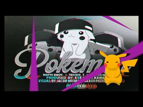 MAFYA BWOY X TRICKEE T X FREDRICK IBRAHEEMS - POKEMON Official  Lyrics Video