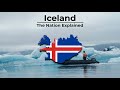 Iceland - The Nation Explained