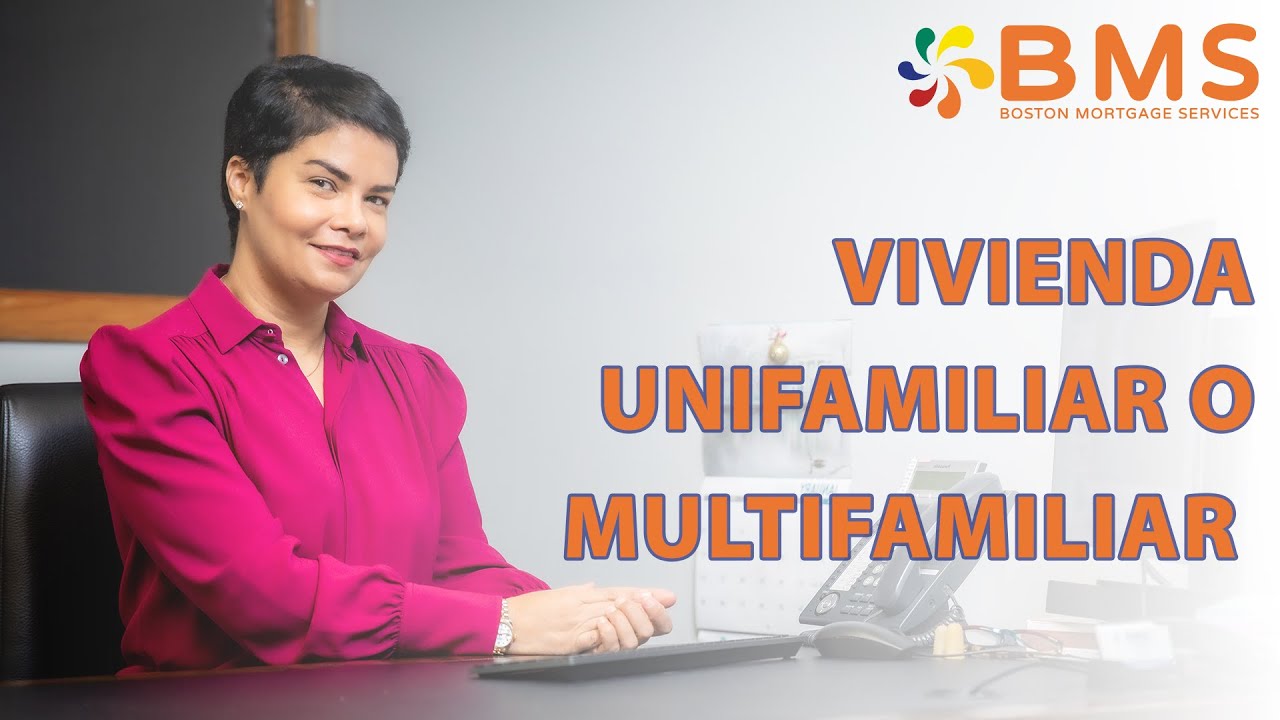 Diferencia entre Vivienda Unifamiliar y Multifamiliar | Boston Mortgage Services