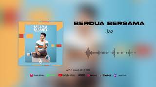 Download lagu Jaz - Berdua Bersama mp3