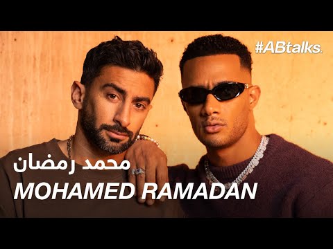 #ABtalks and Mohamed Ramadan I محمد رمضان