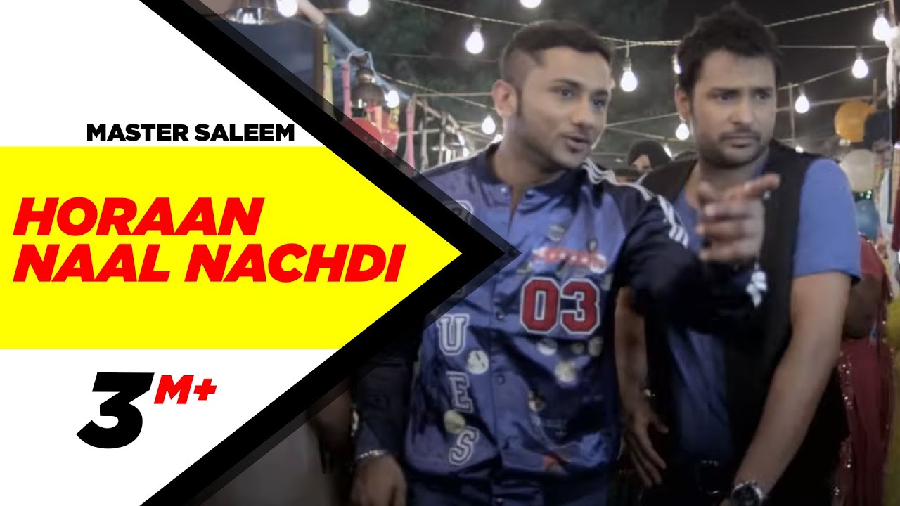 Horan Naal Nachdi Lyrics  | Tu Mera 22 Main Tera 22 | Amrinder Gill, Yo Yo Honey Singh | Master Saleem | Honey Singh