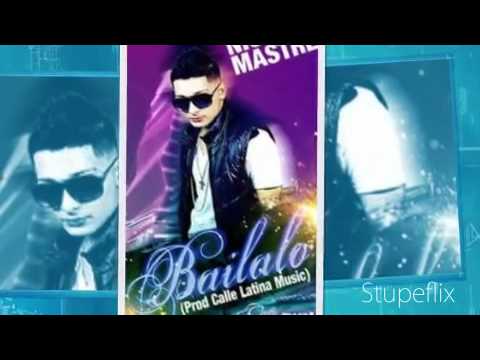 nico mastre bailalo (Prod calle latina music)