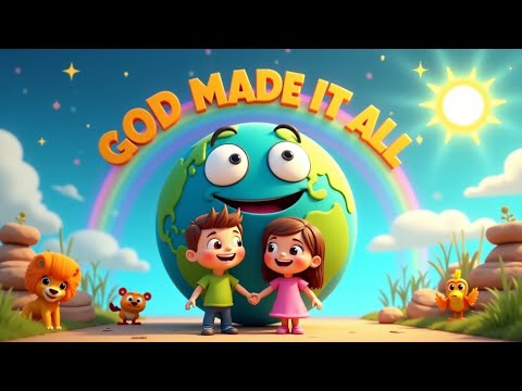 🌈 God Made It All: The Story of Creation - Joyful Christian Song for Kids | Little Harmony Club