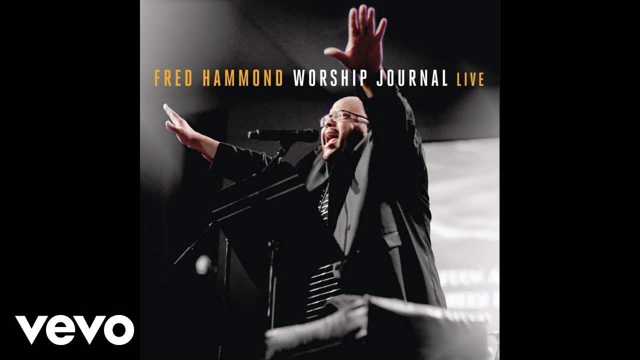 Fred Hammond - Father Jesus Spirit