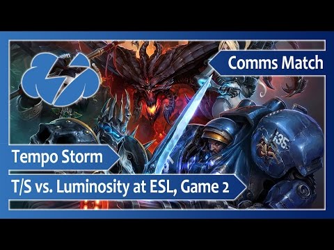 Tempo Storm ‒ Comms match vs. Luminosity at ESL, Game 2