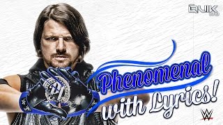 AJ STYLES WWE 2016 theme with lyrics (Phenomenal - CFO$) (Higher Quality)
