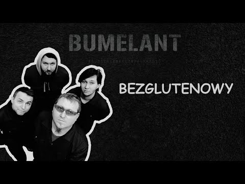 Bumelant - Bezglutenowy