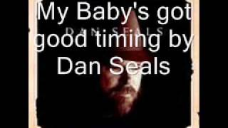 My Baby&#39;s got good timing by Dan Seals