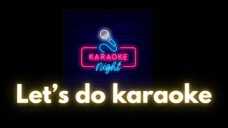 Let's do karaoke - Shadowing practice