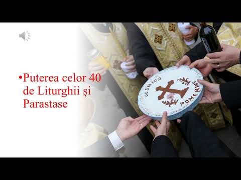 Despre puterea celor 40 de parastase pentru cei adormiți.