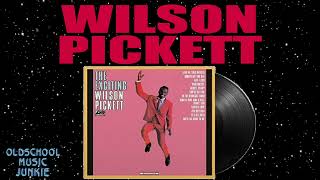 Wilson Pickett - You&#39;re So Fine