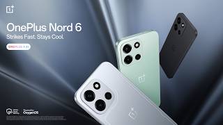 Introducing OnePlus Nord 6 | Strikes Fast. Stays Cool.