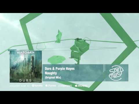 Official - Durs & Purple Hayes - Naughty