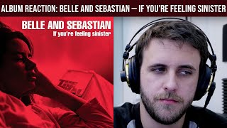 FIRST REACTION: If You&#39;re Feeling Sinister — Belle and Sebastian
