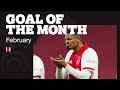 GOAL OF THE MONTH FEBRUARY • Van den Bighelaar, Haller, Brobbey, Schuurs, Fitz-Jim & Van der Most